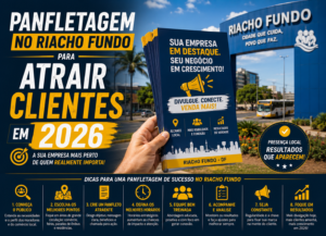 Panfletagem no Riacho Fundo para Atrair Clientes em 2026