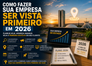 Como Fazer sua Empresa Ser Vista Primeiro em 2026