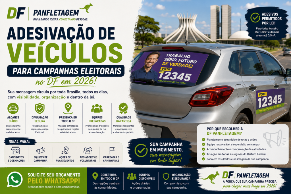 Adesivação de Veículos para Campanhas Eleitorais no DF em 2026
