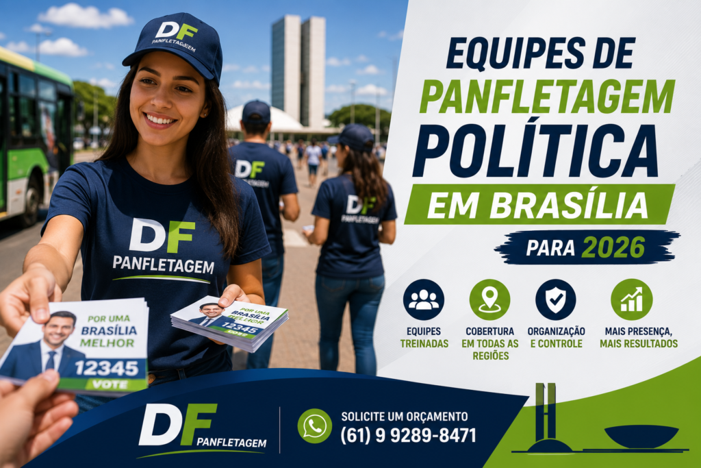 Equipes de panfletagem política em Brasília para 2026