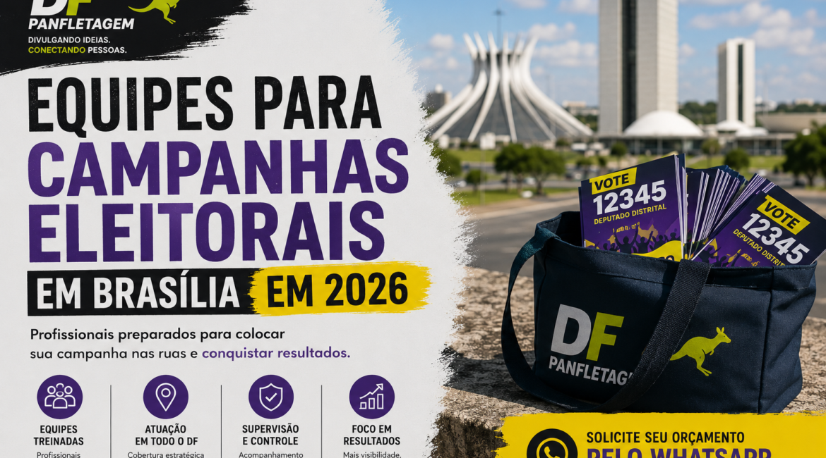 Equipes para Campanhas Eleitorais em Brasília em 2026